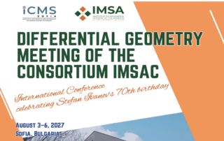 Differential Geometry Meeting of the Consortium IMSAC — August 3–6, 2027, Sofia, Bulgaria
