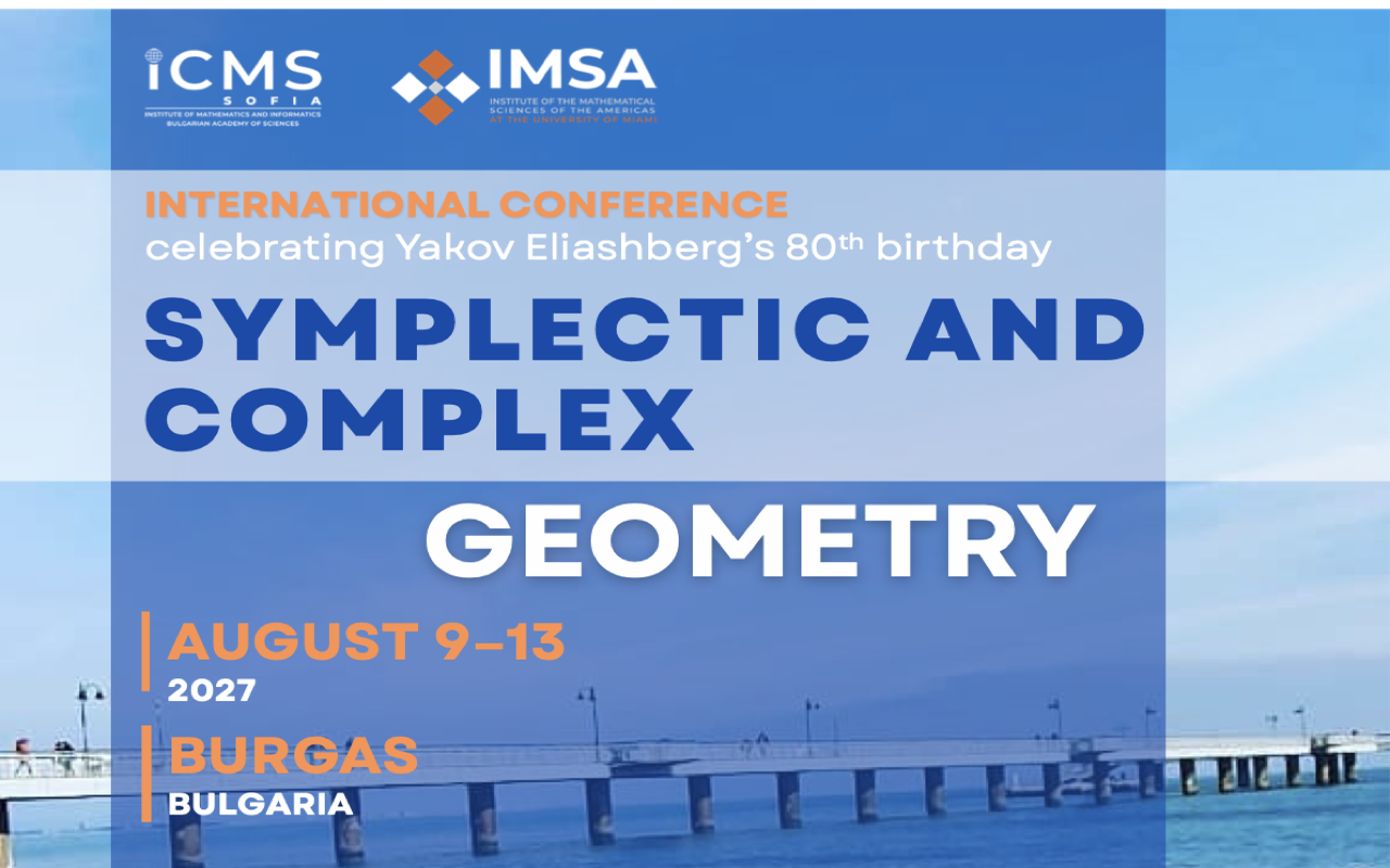 Symplectic and Complex Geometry – International Center for Mathematical ...